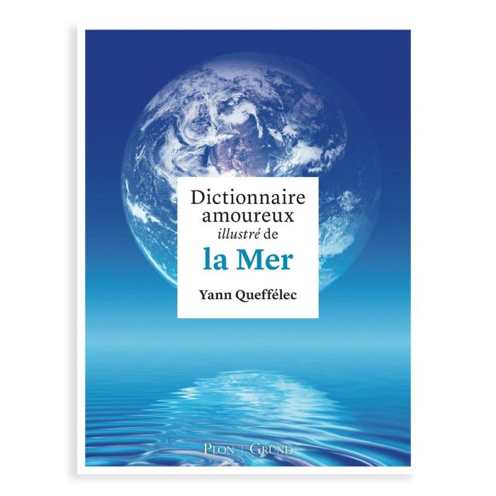 DICTIONNAIRE AMOUREUX DE LA MER