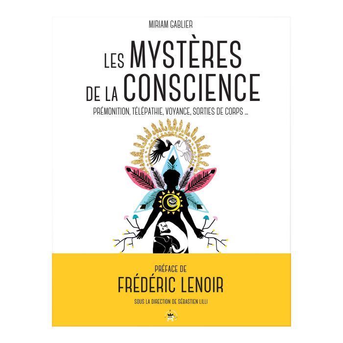 LES MYSTERES DE LA CONSCIENCE LENOIR