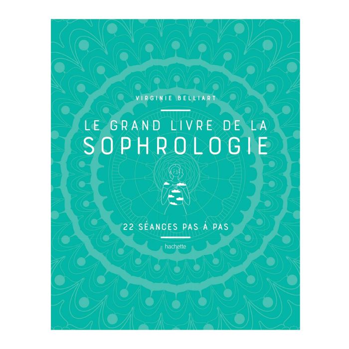 LE GRAND LIVRE DE SOPHROLOGIE >10259380