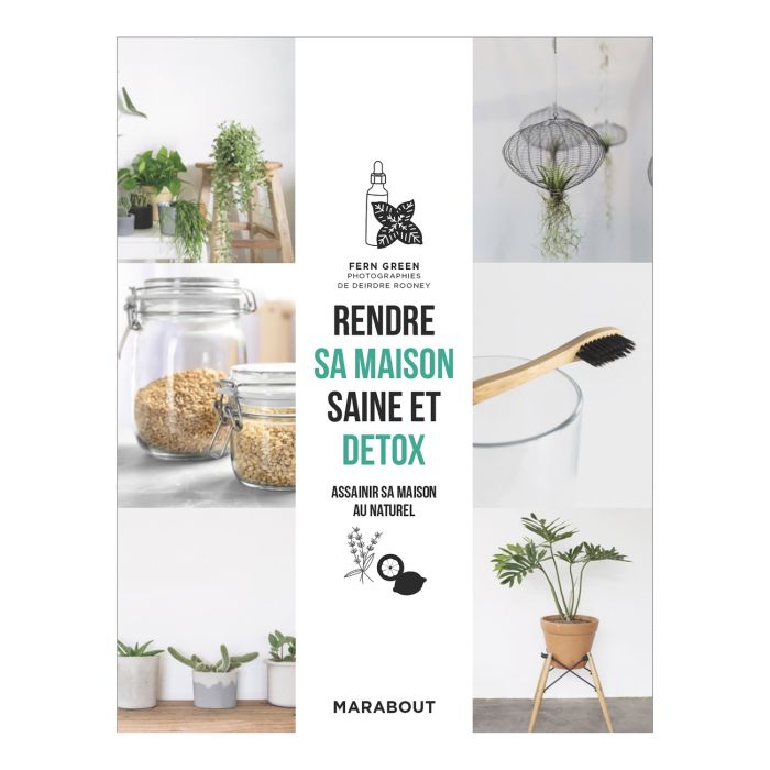 RENDRE SA MAISON SAINE ET DETOX