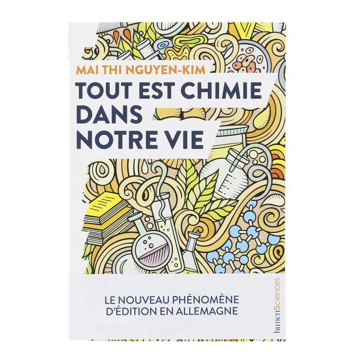 TOUT EST CHIMIE DANS NOTRE VIE