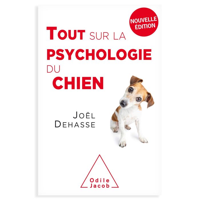 TOUT SUR LA PSYCHOLOGIE DU CHIEN
