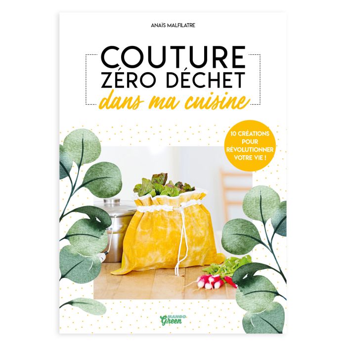 COUTURE ZERO DECHET DANS MA CUISINE