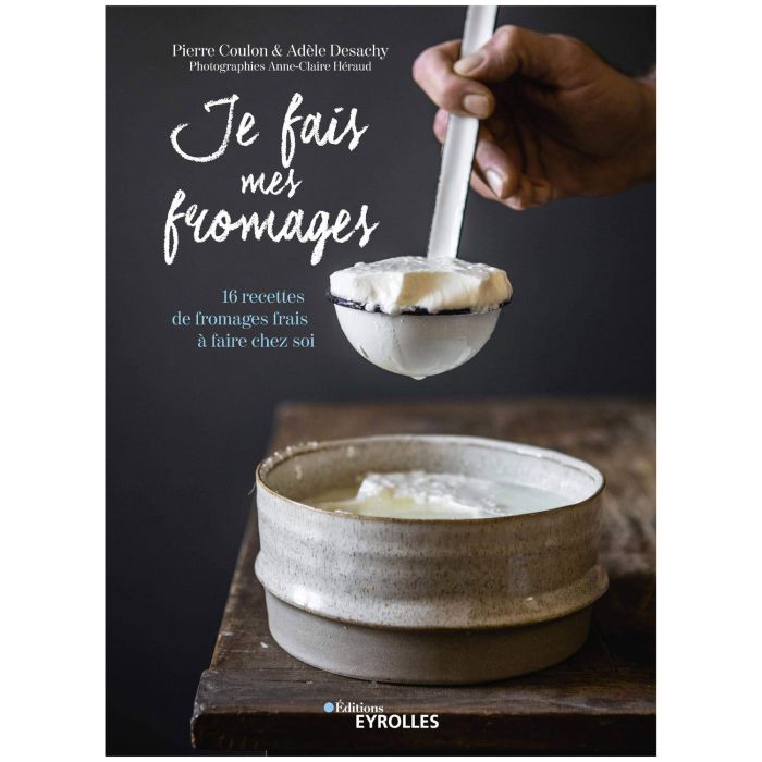 JE FAIS MES FROMAGES
