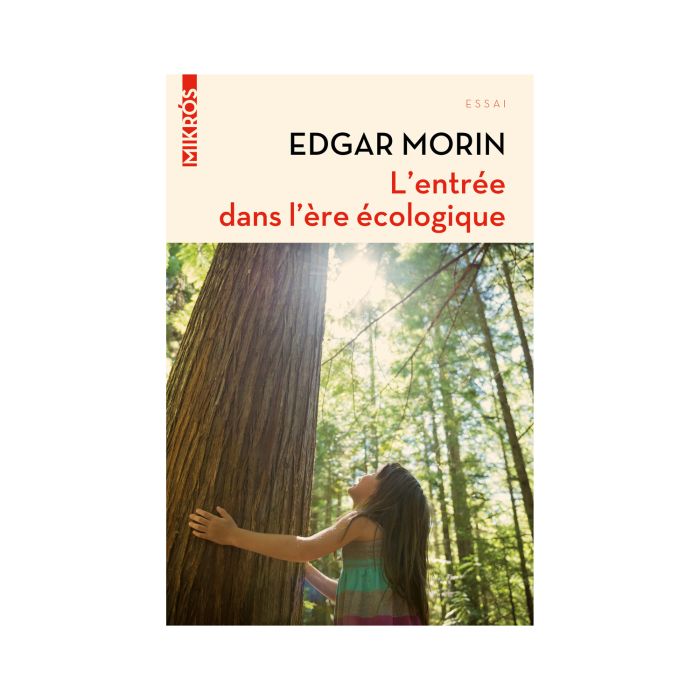 ENTREE DANS ERE ECOLOGIQUE MORIN