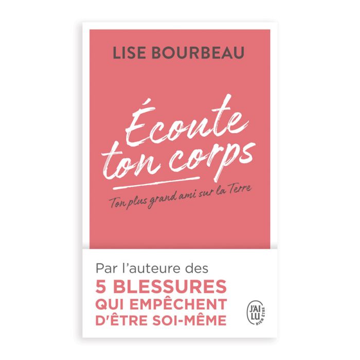 ECOUTE TON CORPS