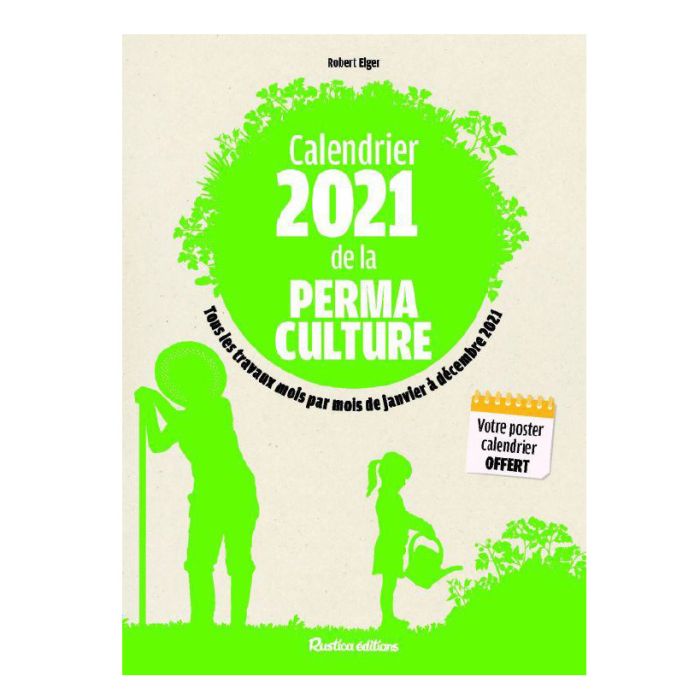 CALENDRIER 2021 DE LA PERMACULTURE