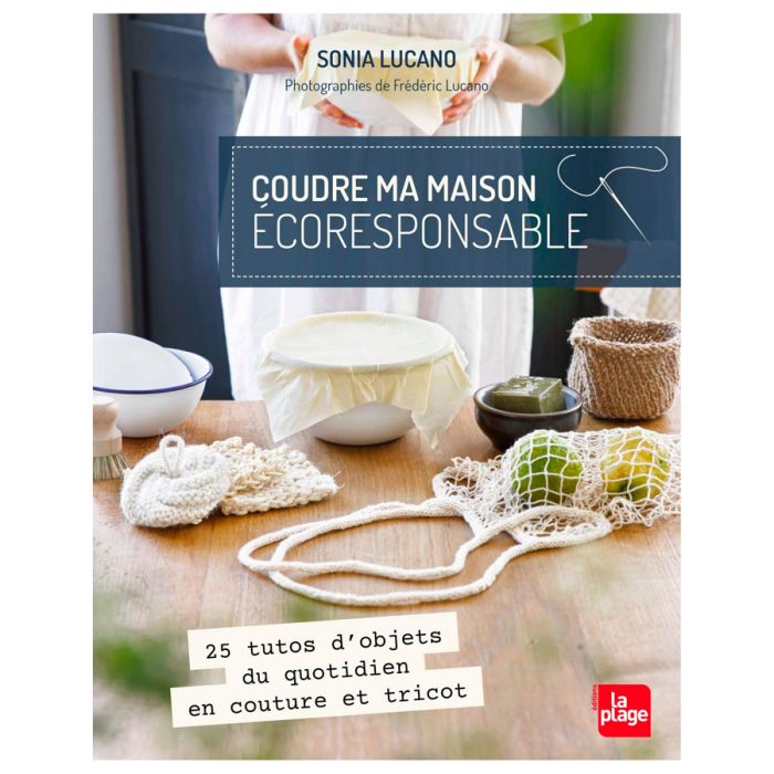 COUDRE MA MAISON ECO RESPONSABLE