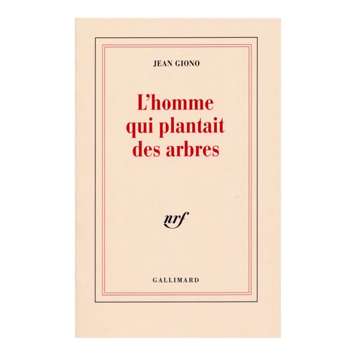 L HOMME QUI PLANTAIT DES ARBRES GIONO