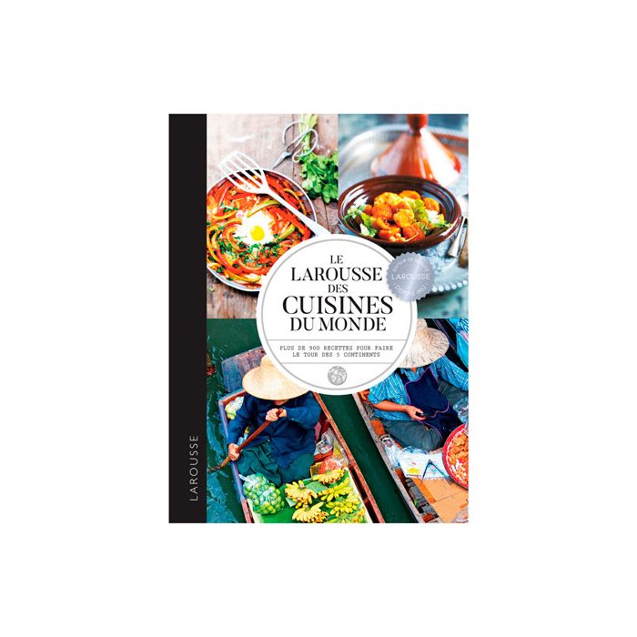 LAROUSSE DES CUISINES DU MONDE >10250930