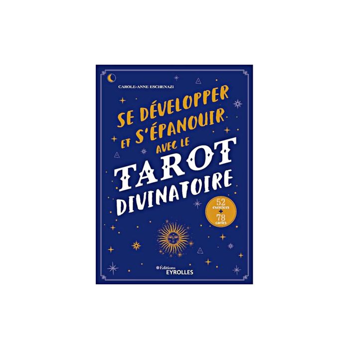 SE DEVELOPPER AVEC LE TAROT DIVINATOIRE