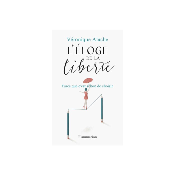 ELOGE DE LA LIBERTE