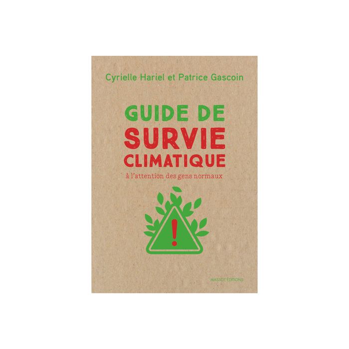 GUIDE DE SURVIE CLIMATIQUE