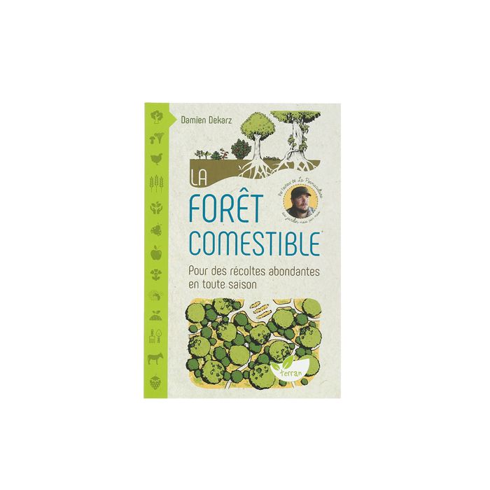 LA FORET COMESTIBLE