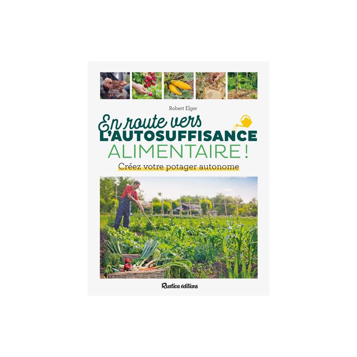EN ROUTE VERS L AUTOSUFFISANCE POTAGER