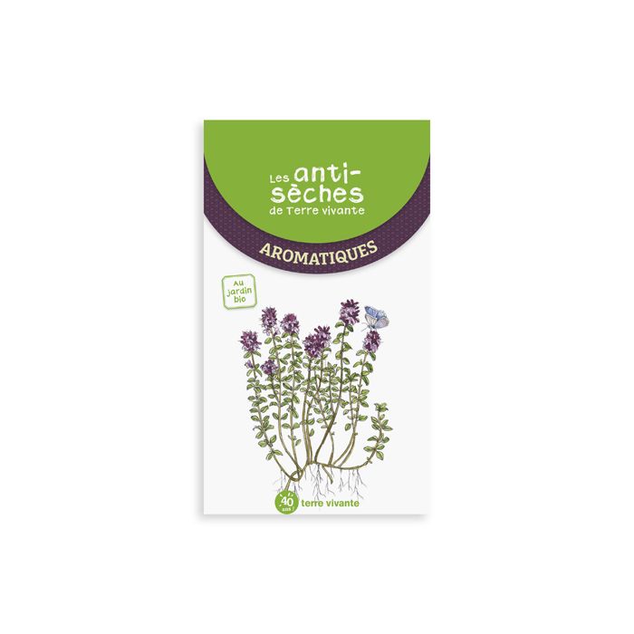 AROMATIQUES ANTISECHES DE TERRE VIVANTE