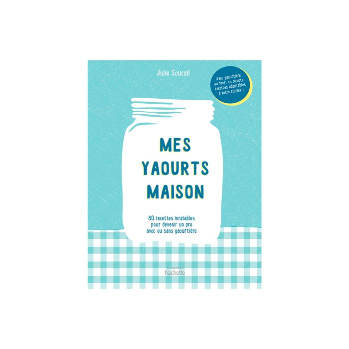 MES YAOURTS MAISON