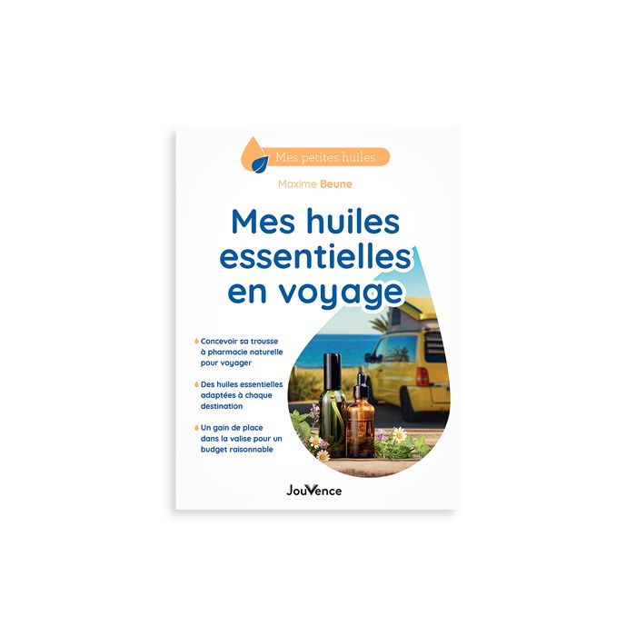 HUILES ESSENTIELLES EN VOYAGE