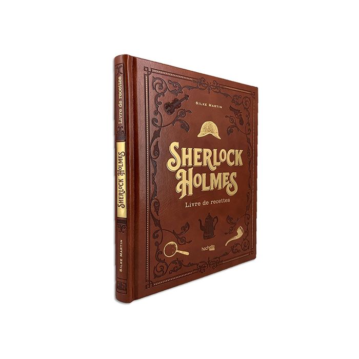 SHERLOCK HOLMES LIVRE DE RECETTE