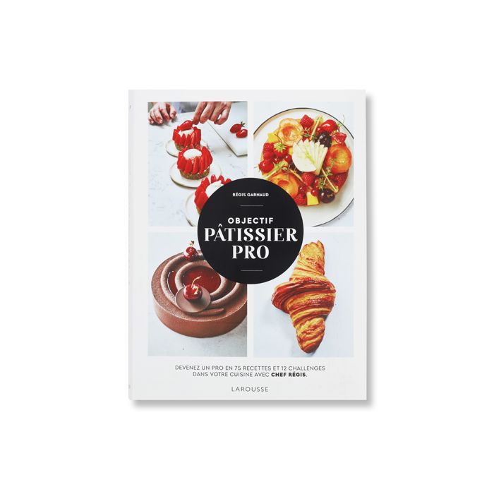 OBJECTIF CAP PATISSERIE CANDIDAT LIBRE