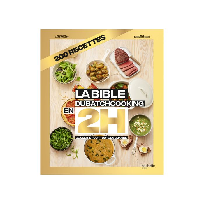 LA BIBLE DU BATCHCOOKING EN 2H <10246050