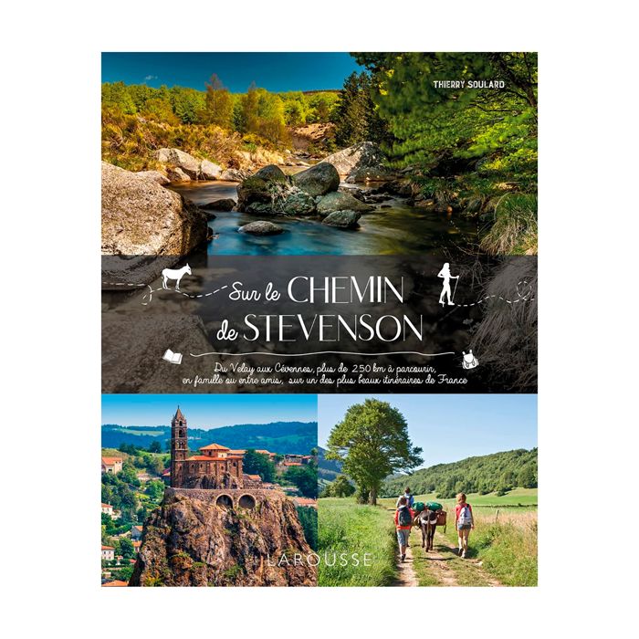 SUR LE CHEMIN DE STEVENSON