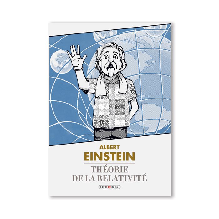 EINSTEIN THEORIE DE LA RELATIVITE MANGA