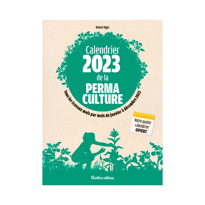 CALENDRIER 2023 DE LA PERMACULTURE