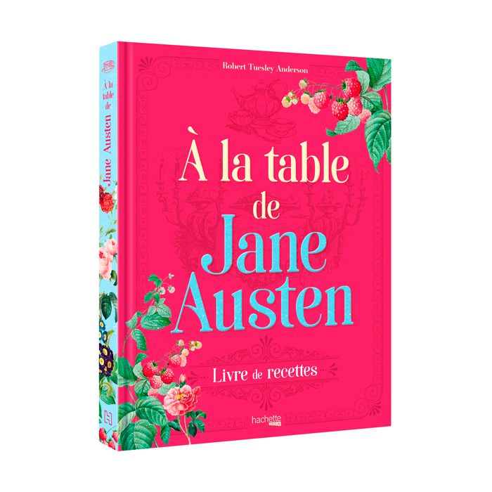 A LA TABLE DE JANE AUSTEN