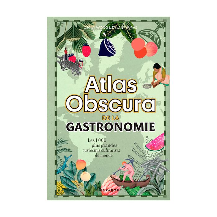 ATLAS OBSCURA DE LA GASTRONOMIE