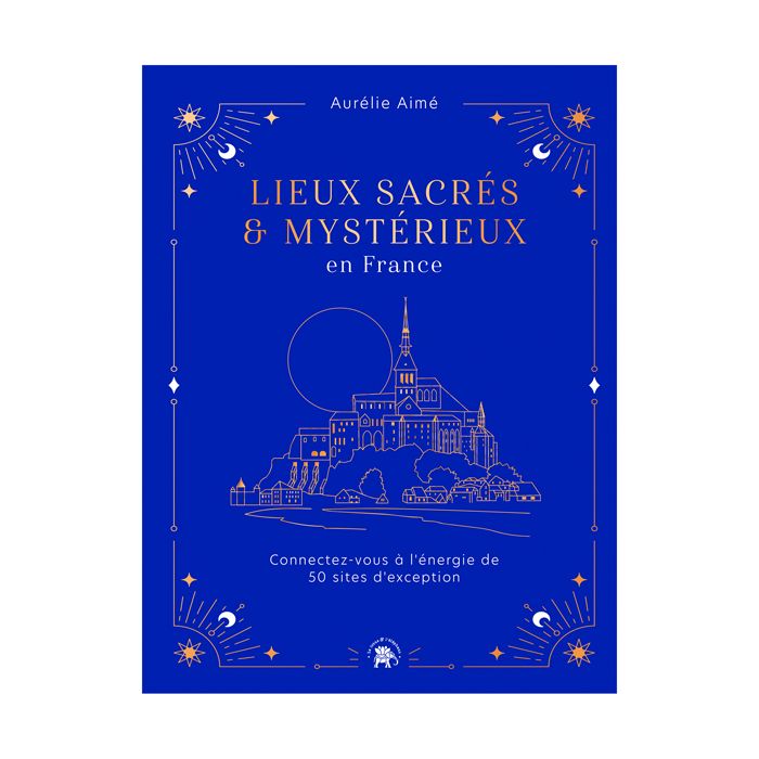 LIEUX SACRES MYSTERIEUX FRANCE <10246330