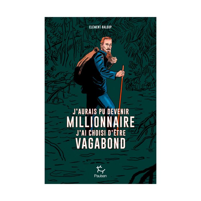 DEVENIR MILLIONNAIRE CHOISI VAGABOND BD