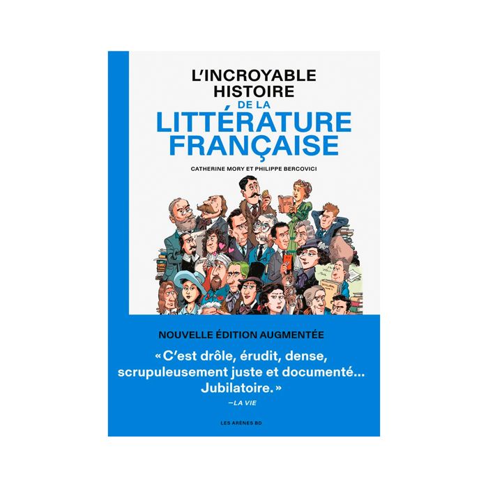 INCROYABLE HIST LITTERATURE FRANCAISE
