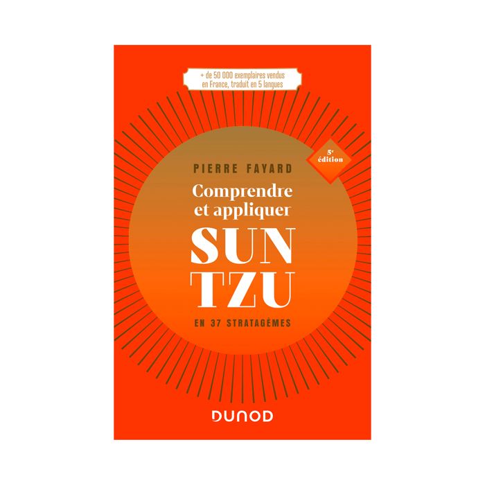 COMPRENDRE ET APPLIQUER SUN TZU