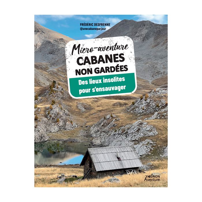 MICRO AVENTURE CABANES NON GARDEES