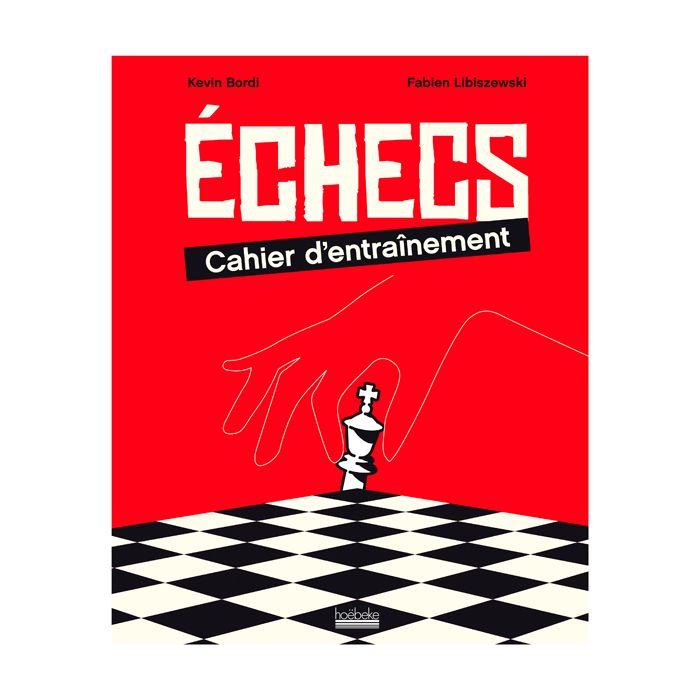 ECHECS CAHIER D ENTRAINEMENT NO RETURN