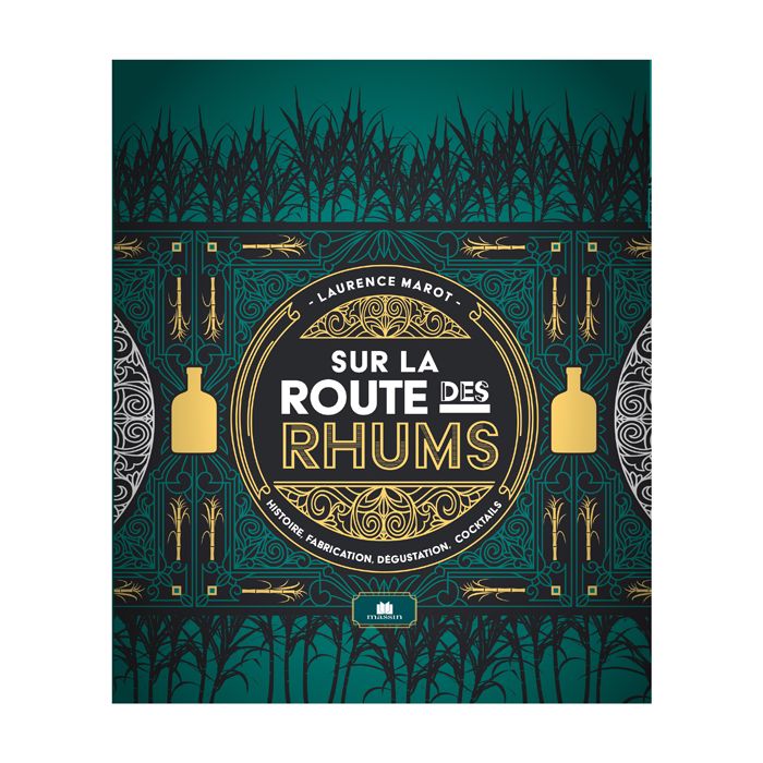SUR LA ROUTE DES RHUMS >10264430