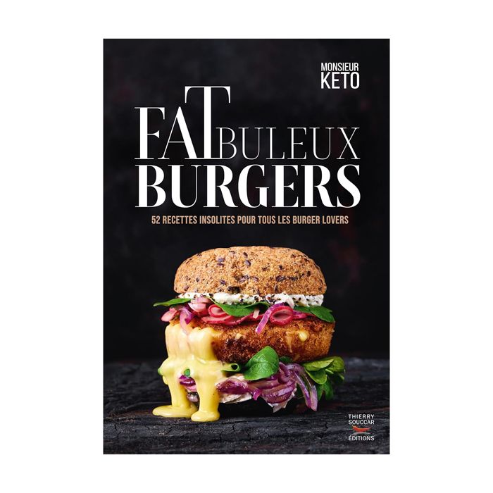 FATBULEUX BURGERS MONSIEUR KETO