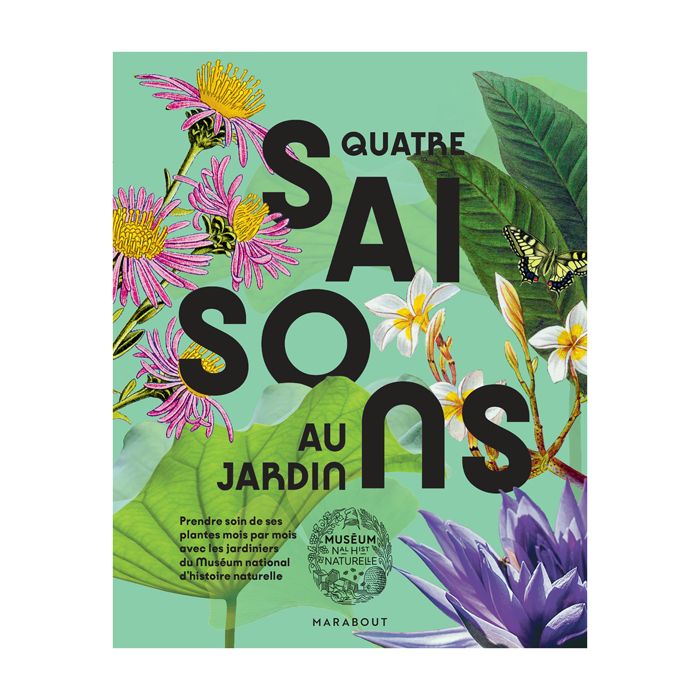 QUATRE SAISONS AU JARDIN MHN