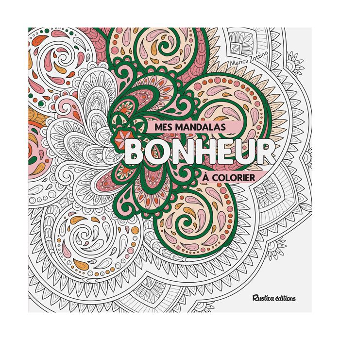 MES MANDALAS BONHEUR A COLORIER