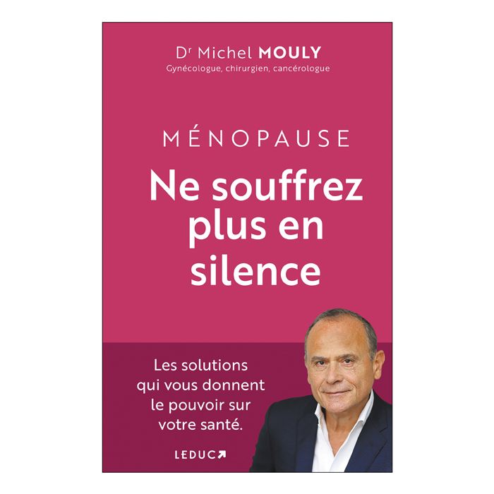 MENOPAUSE NE SOUFFREZ PLUS SILENCE MOULY