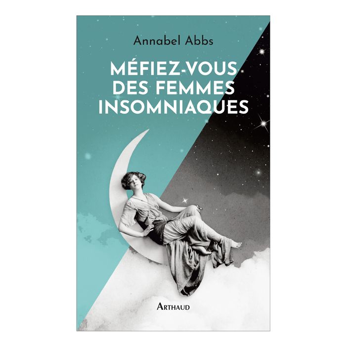 MEFIEZ VOUS DES FEMMES INSOMNIAQUES