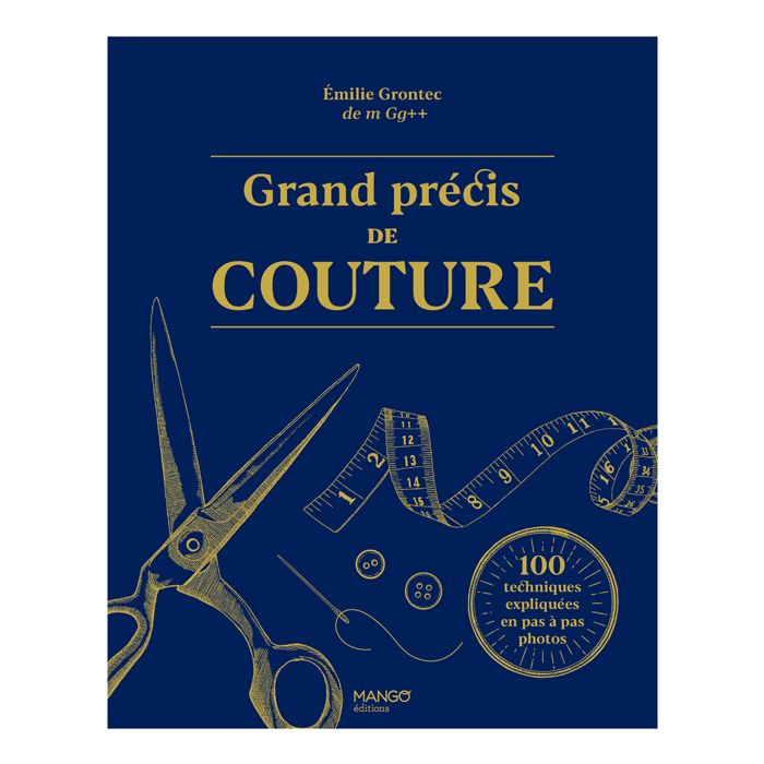 LE GRAND PRECIS DE COUTURE