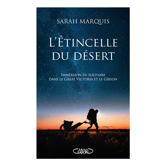 L ETINCELLE DU DESERT MARQUIS