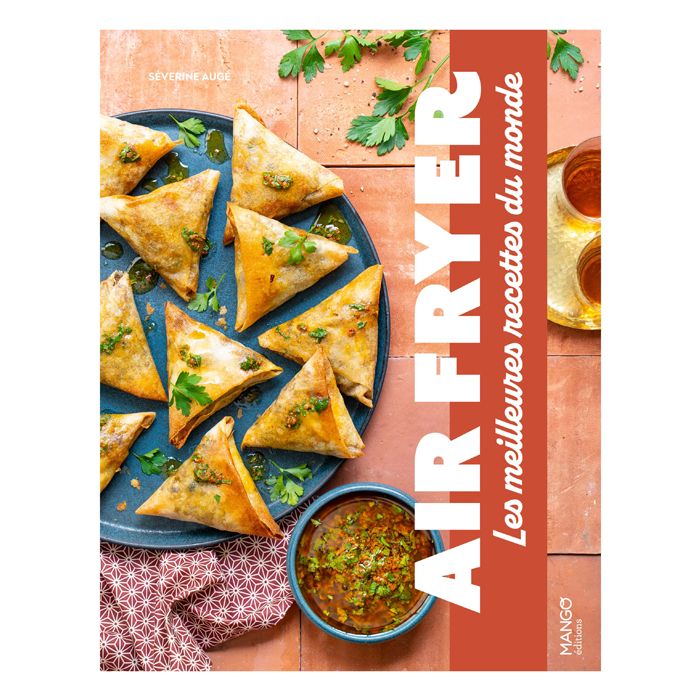 AIR FRYER MEILLEURES RECETTES DU MONDE