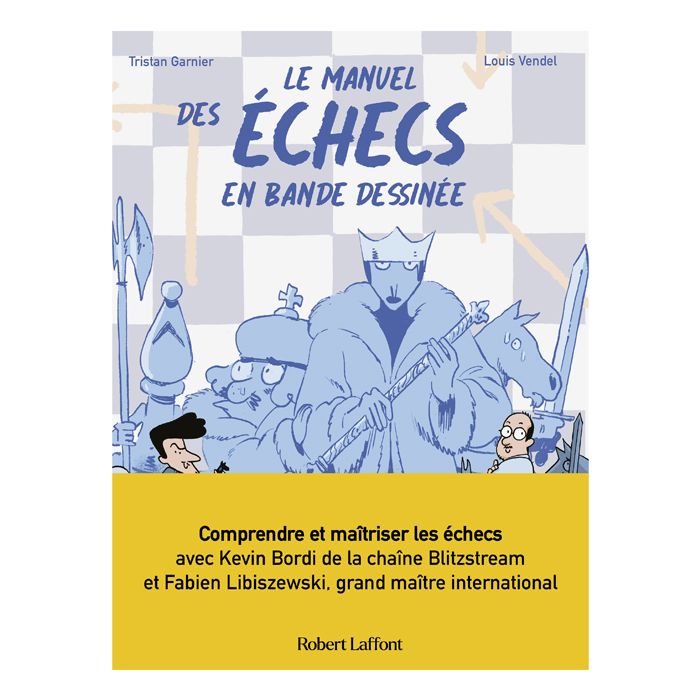 LE MANUEL DES ECHECS EN BD