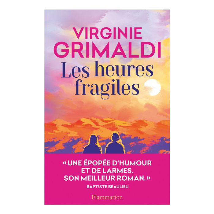 LES HEURES FRAGILES GRIMALDI
