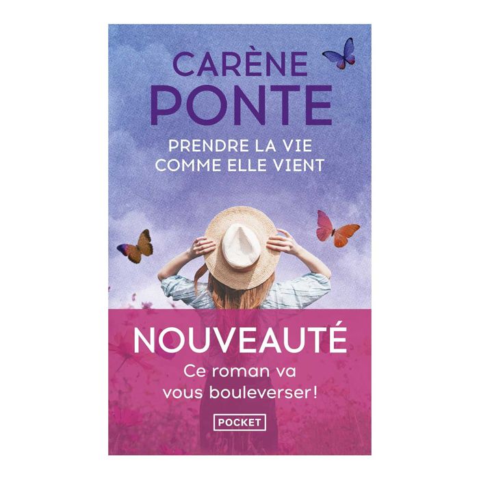 PRENDRE LA VIE COMME ELLE VIENT PONTE