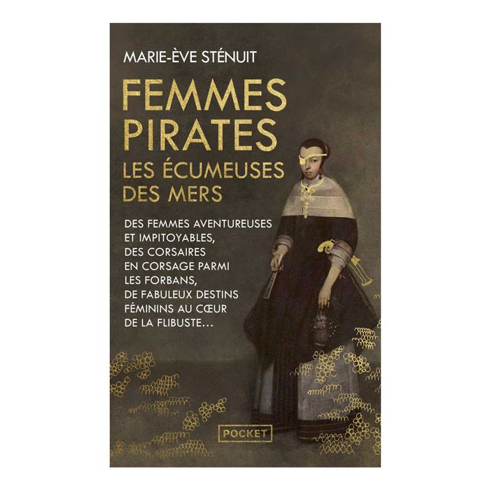 FEMMES PIRATES ECUMEUSES DES MERS