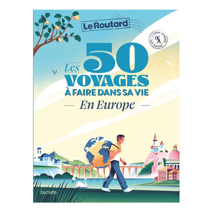 50 VOYAGES A FAIRE VIE EUROPE ROUTARD
